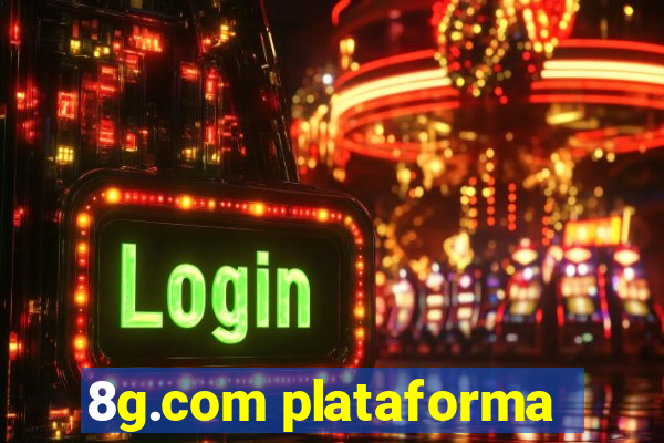 8g.com plataforma